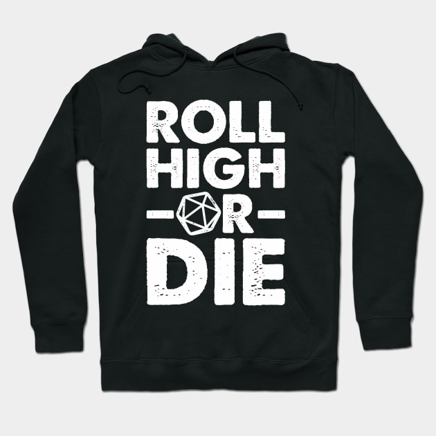 Roll High or Die Hoodie by MattAbernathy